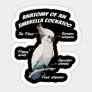 Anatomy Of An Umbrella Cockatoo Parrot Bird Lover Sticker